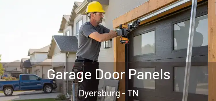 Garage Door Panels Dyersburg - TN