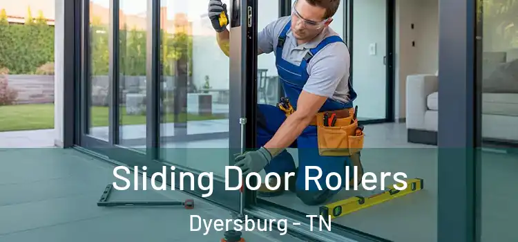 Sliding Door Rollers Dyersburg - TN